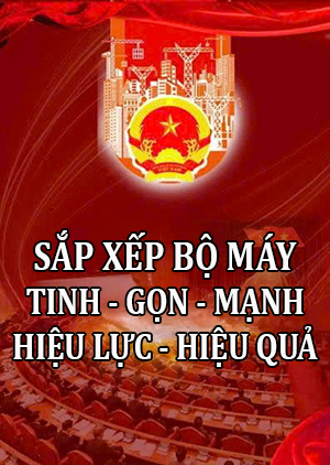 SẮP XẾP BỘ MÁY TINH - GỌN - MẠNH - HIỆU LỰC - HIỆU QUẢ